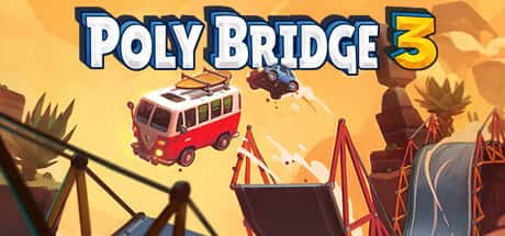 桥梁建筑师3 Poly Bridge3 中文版游戏封面